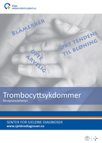 Forside diagnosefolder trombocyttsykdommer Forside diagnosefolder trombocyttsykdommer